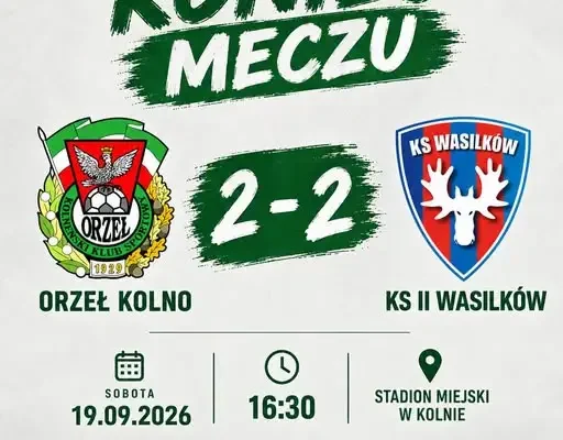 Orzeł Kolno remisuje z wiceliderem. Dwa niewykorzystane rzuty karne!