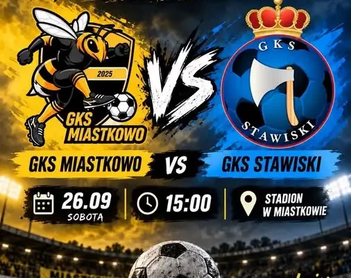 GKS Stawiski zagra na wyjeździe z GKS Miastkowo już 26 września