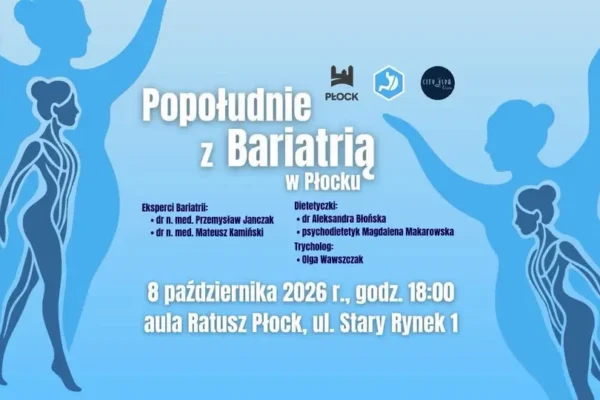 Popołudnie z Bariatrią w Płocku – spotkanie ze specjalistami już 8 października
