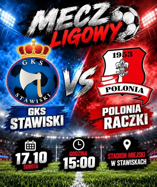 GKS Stawiski kontra Polonia Raczki – ligowe emocje już w sobotę