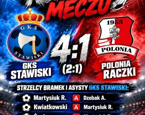 GKS Stawiski rozgromił Polonię Raczki 4:1 w emocjonującym meczu